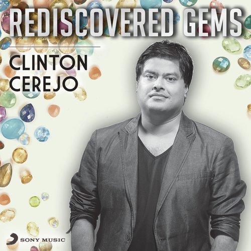 Rediscovered Gems: Clinton Cerejo Sunidhi Chauhan MP3 Download